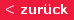 < zur�ck